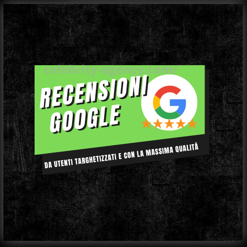 RECENSIONI GOOGLE ⭐⭐⭐⭐⭐ - Celebrity Agency