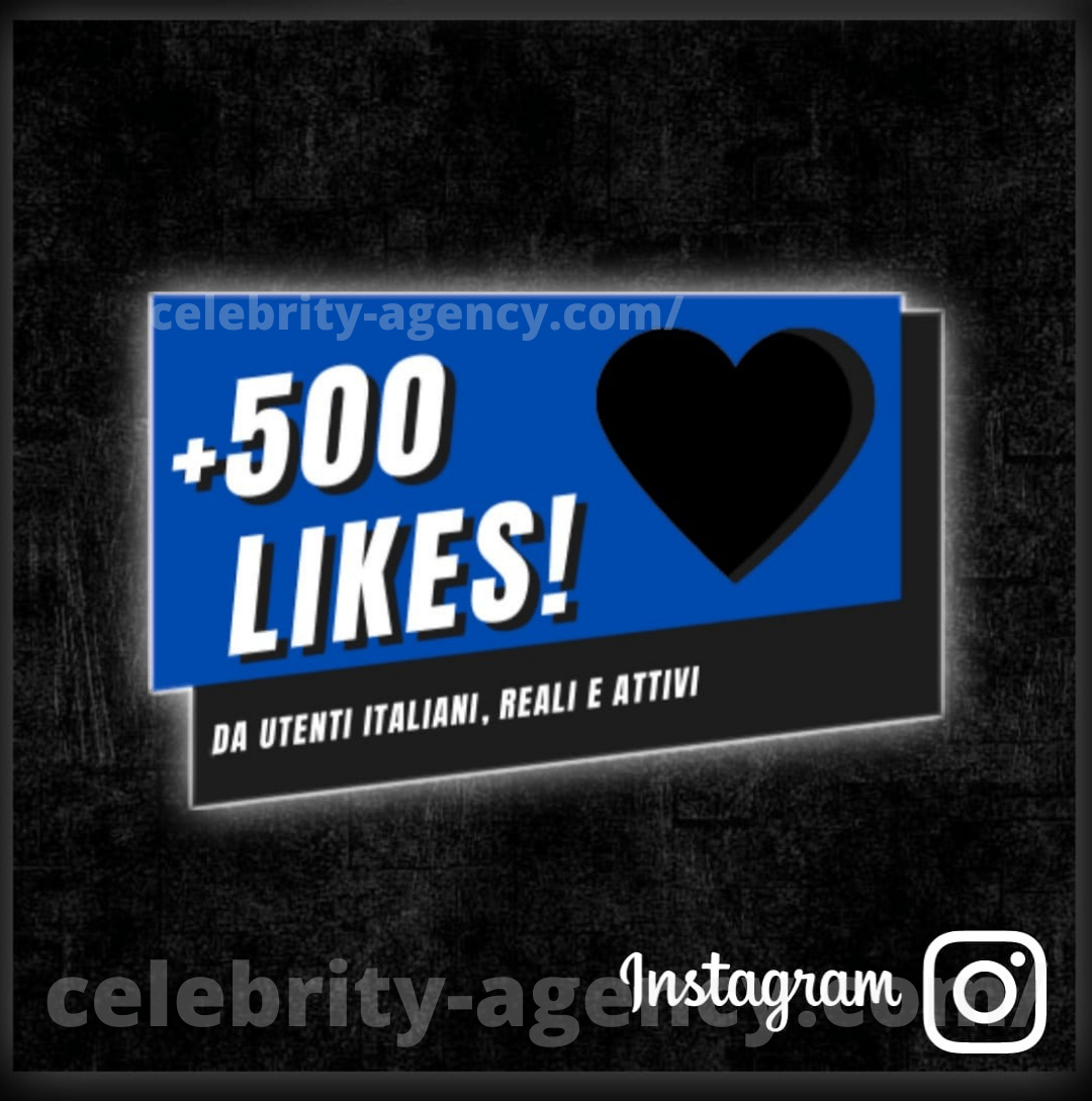 LIKES ITALIANI INSTAGRAM 🇮🇹 - Celebrity Agency