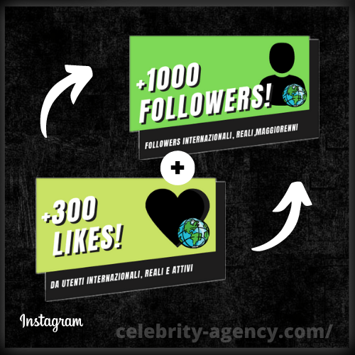 PACCHETTO INSTAGRAM [INTERNAZIONALI✔️]🚀 ⭐⭐⭐⭐⭐ - Celebrity Agency