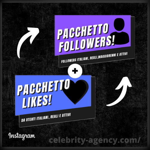 PACCHETTO INSTAGRAM [ITA✔️]🚀 ⭐⭐⭐⭐⭐ - Celebrity Agency