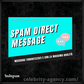 SPAM DIRECT MESSAGE - Celebrity Agency