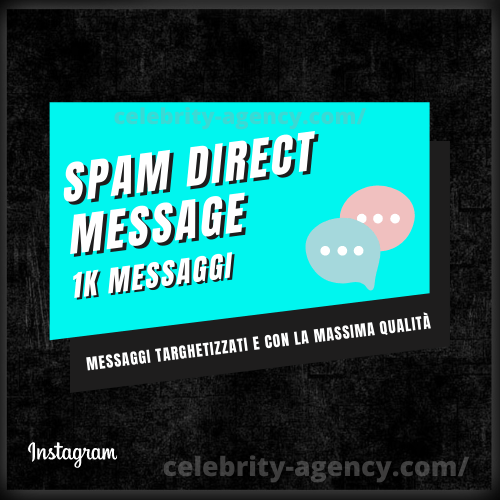 SPAM DIRECT MESSAGE - Celebrity Agency